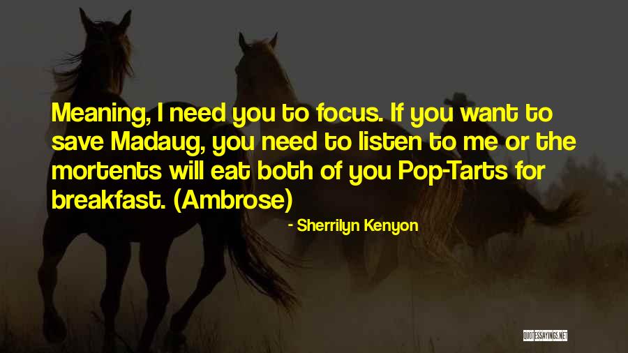 Tristaniopsis Quotes By Sherrilyn Kenyon Tristaniopsis Quotes By Sherrilyn Kenyon