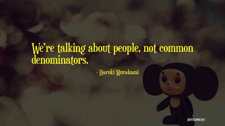Tristant Telluride Quotes By Haruki Murakami Tristant Telluride Quotes By Haruki Murakami