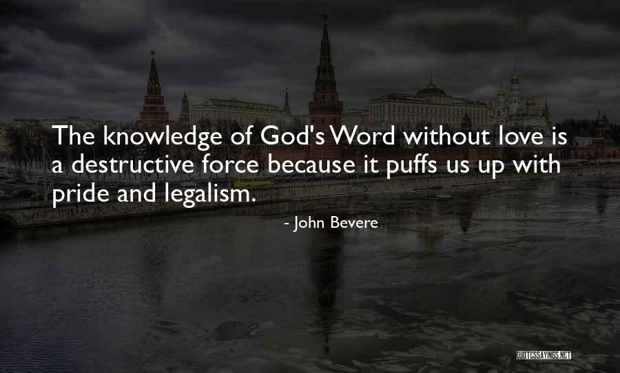 Tristao Manufacturing Quotes By John Bevere