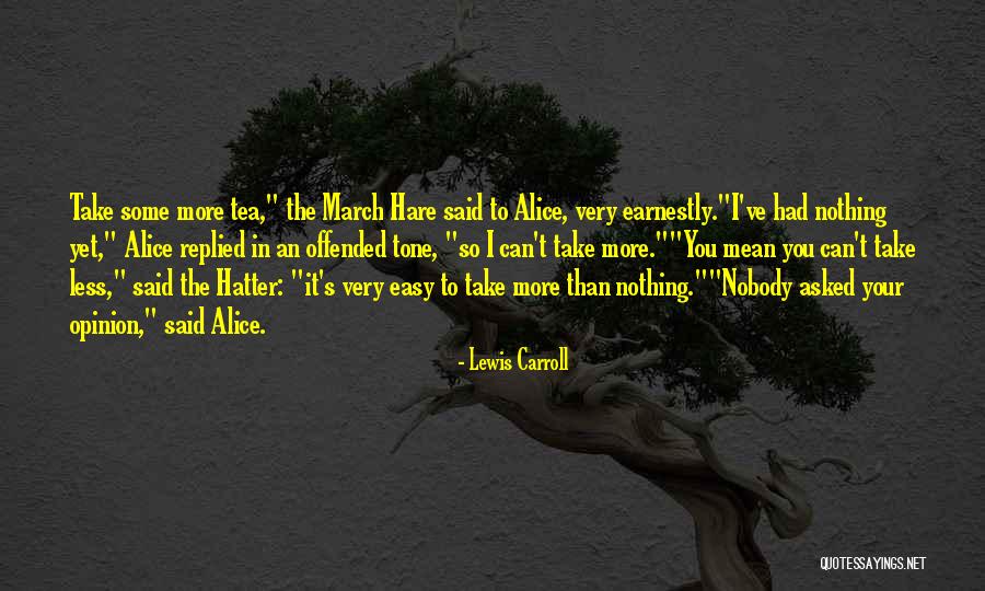 Tristao Manufacturing Quotes By Lewis Carroll