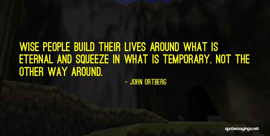Triste Y Sola Quotes By John Ortberg Triste Y Sola Quotes By John Ortberg