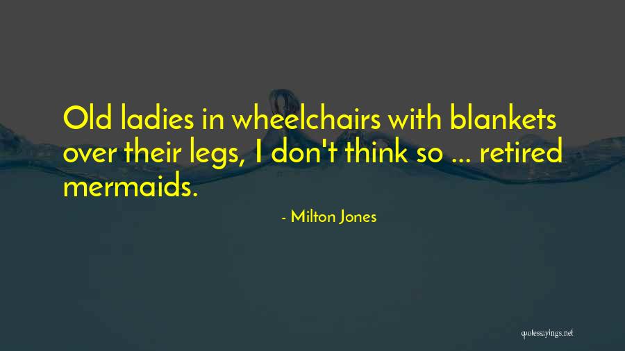 Tristero Quotes By Milton Jones Tristero Quotes By Milton Jones