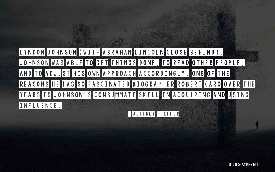 Tristezas Quotes By Jeffrey Pfeffer Tristezas Quotes By Jeffrey Pfeffer