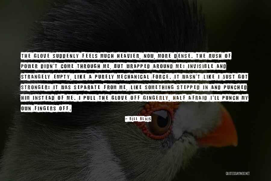 Tristis Willow Quotes By Bill Blais Tristis Willow Quotes By Bill Blais
