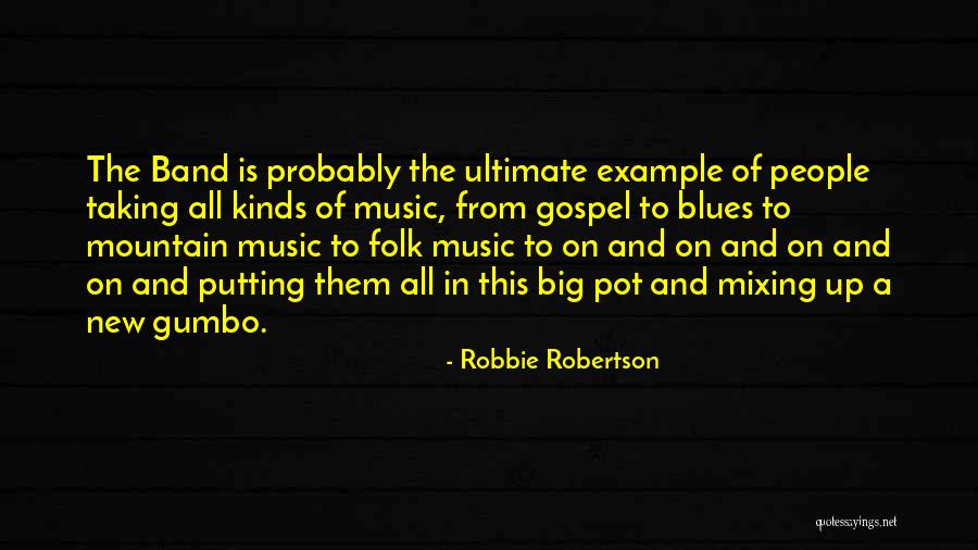 Triston Mckenzie Quotes By Robbie Robertson Triston Mckenzie Quotes By Robbie Robertson