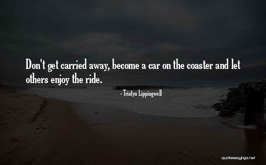 Tristyn Lippingwell Quotes 1389339 Tristyn Lippingwell Quotes 1389339