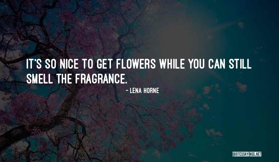 Tritan Quotes By Lena Horne Tritan Quotes By Lena Horne