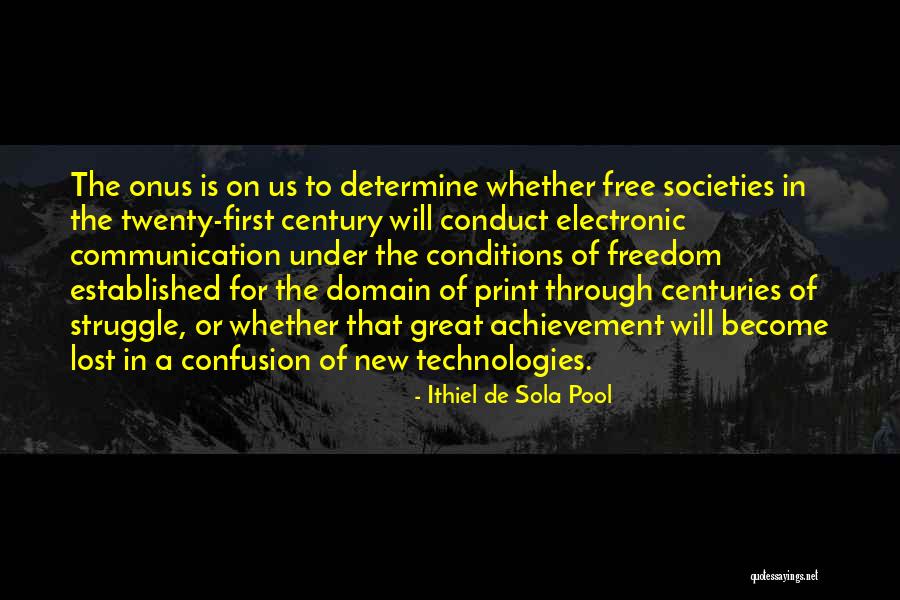Tritium Half Life Quotes By Ithiel De Sola Pool Tritium Half Life Quotes By Ithiel De Sola Pool