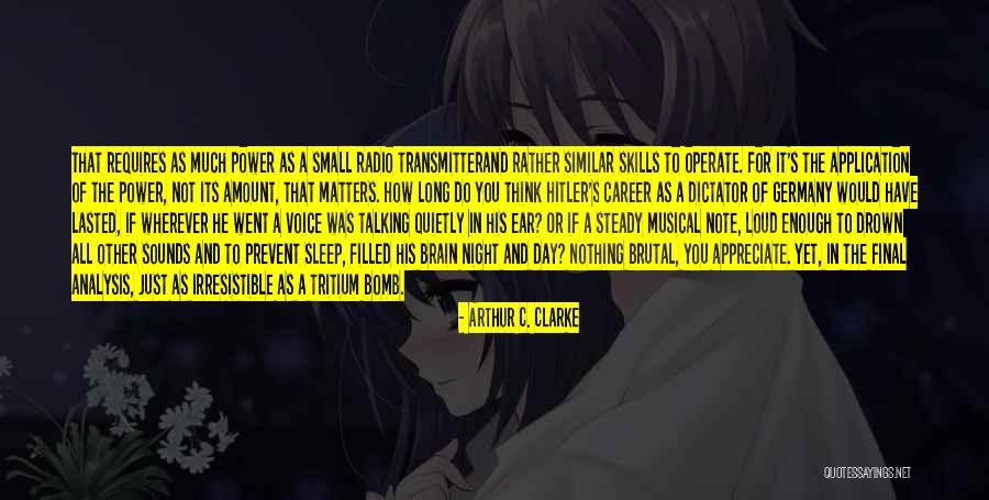Tritium Quotes By Arthur C. Clarke Tritium Quotes By Arthur C. Clarke