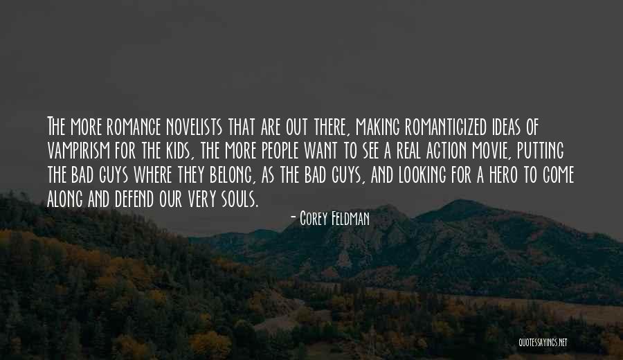 Trittenbach Quotes By Corey Feldman Trittenbach Quotes By Corey Feldman