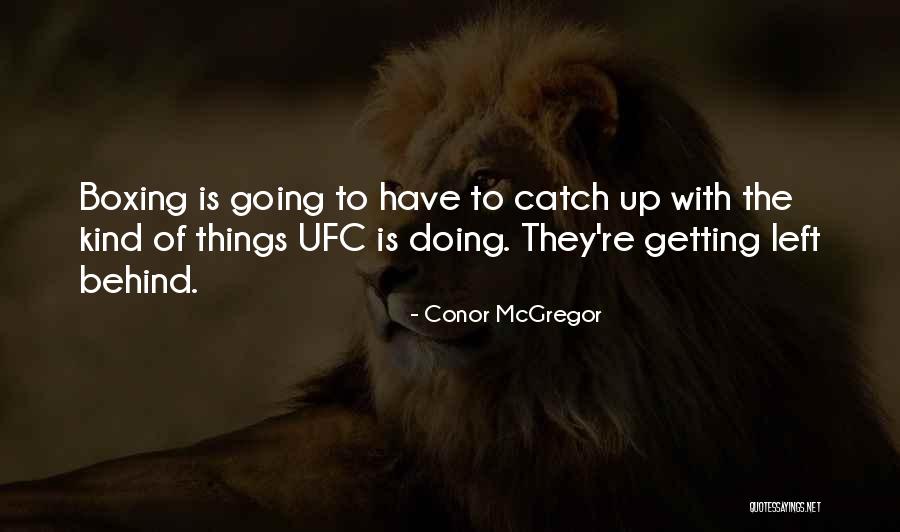 Trituradores Quotes By Conor McGregor Trituradores Quotes By Conor McGregor