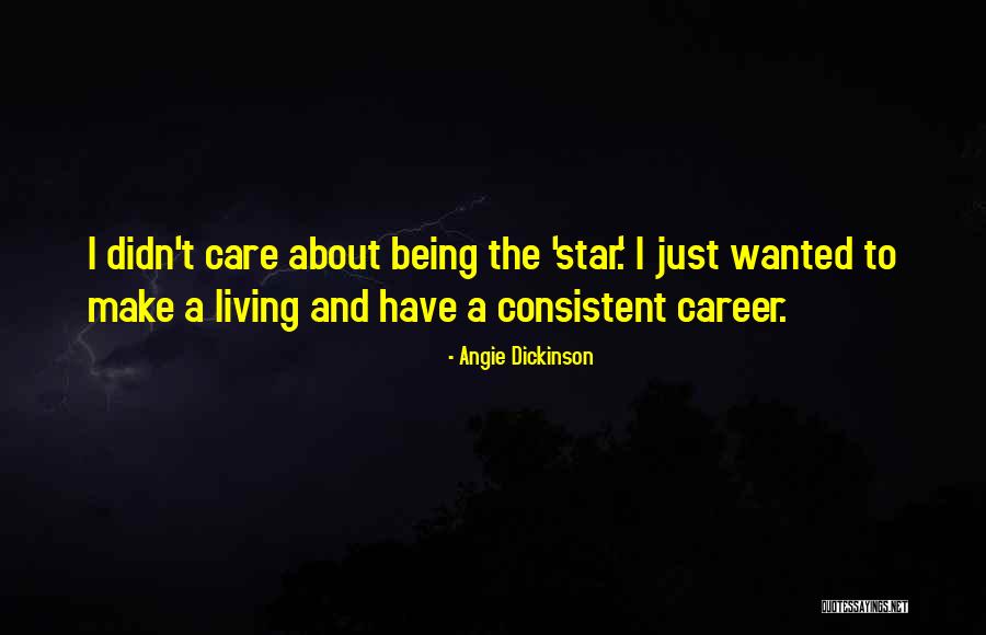 Triturate Quotes By Angie Dickinson Triturate Quotes By Angie Dickinson