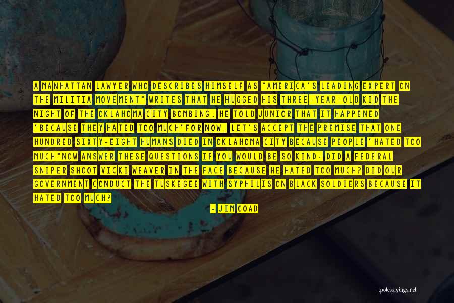 Triumf Sutiene Quotes By Jim Goad Triumf Sutiene Quotes By Jim Goad