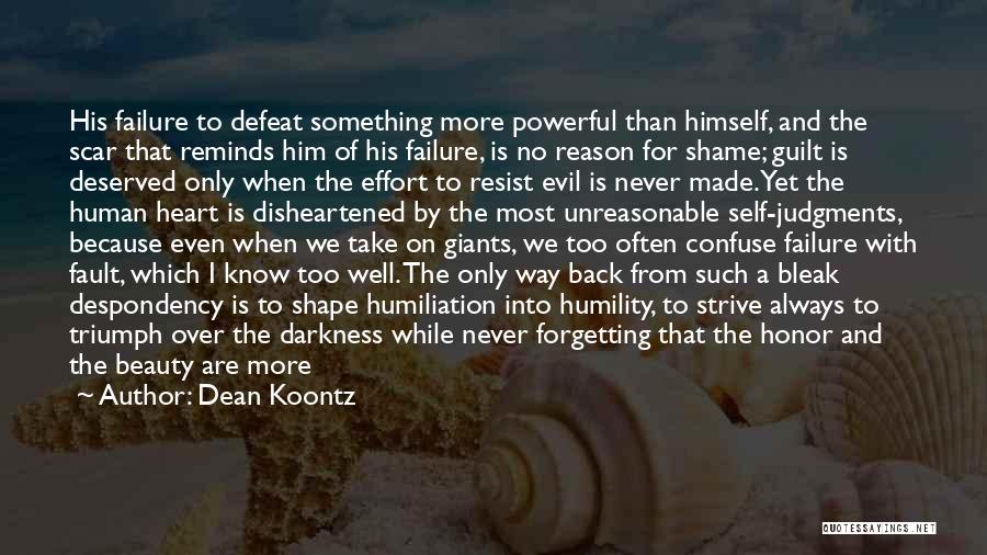 Triumph Of Evil Quotes By Dean Koontz