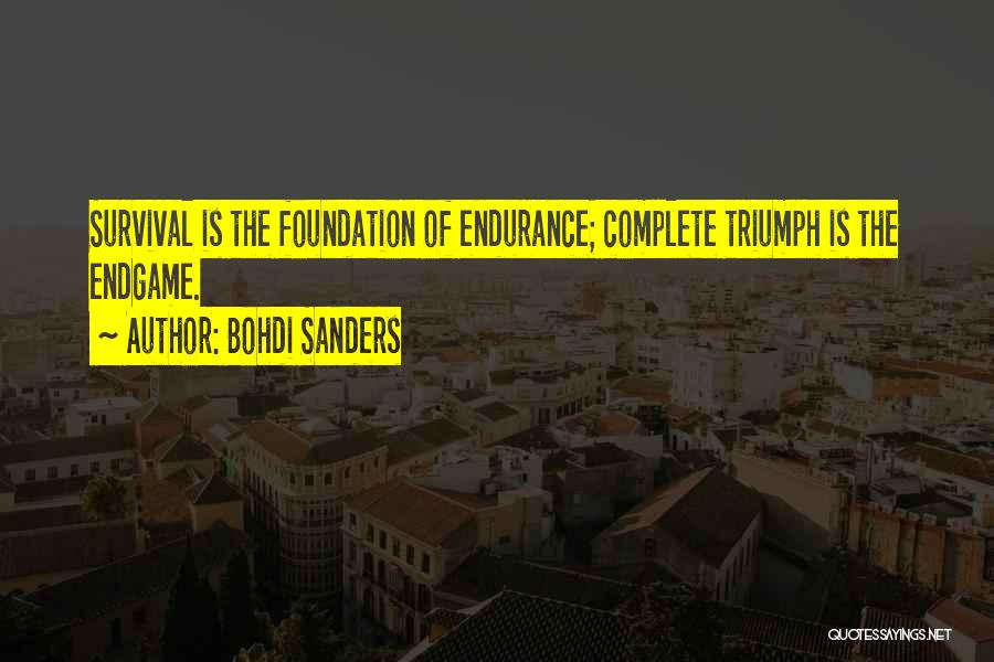 Triumph Quotes By Bohdi Sanders