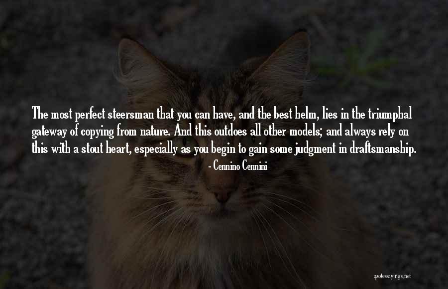 Triumphal Quotes By Cennino Cennini Triumphal Quotes By Cennino Cennini