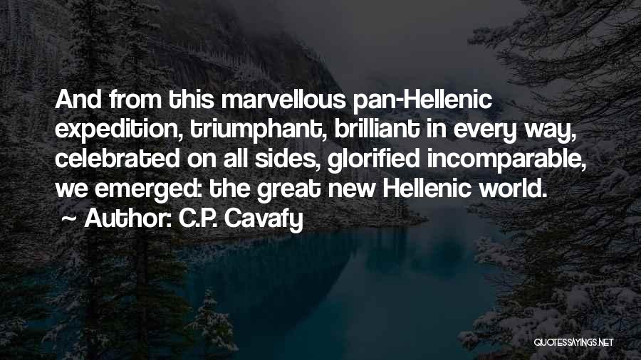 Triumphant Quotes By C.P. Cavafy