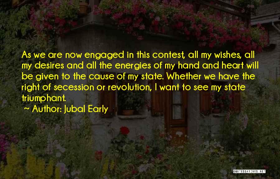 Triumphant Quotes By Jubal Early