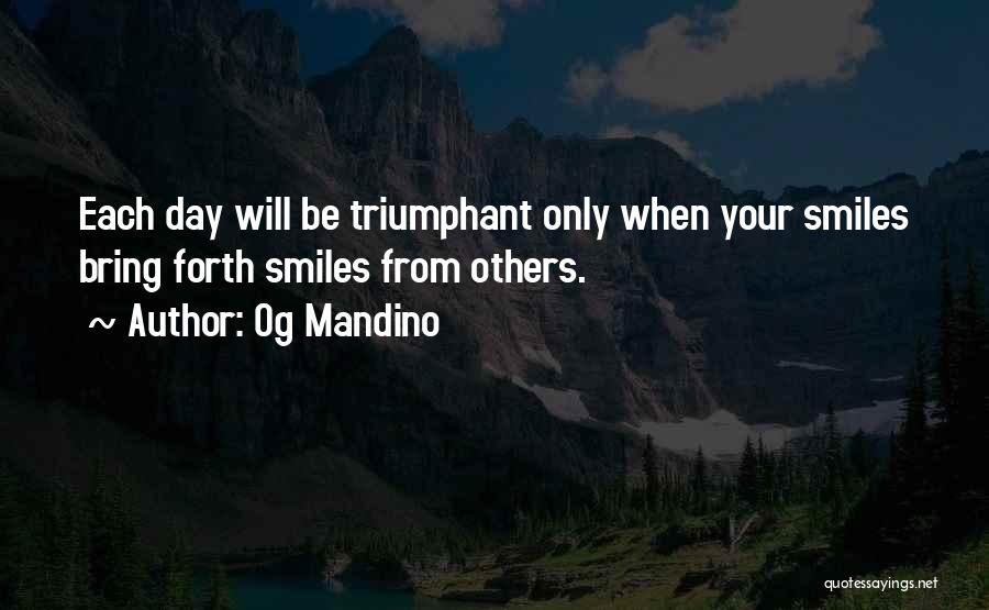 Triumphant Quotes By Og Mandino