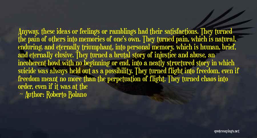 Triumphant Quotes By Roberto Bolano