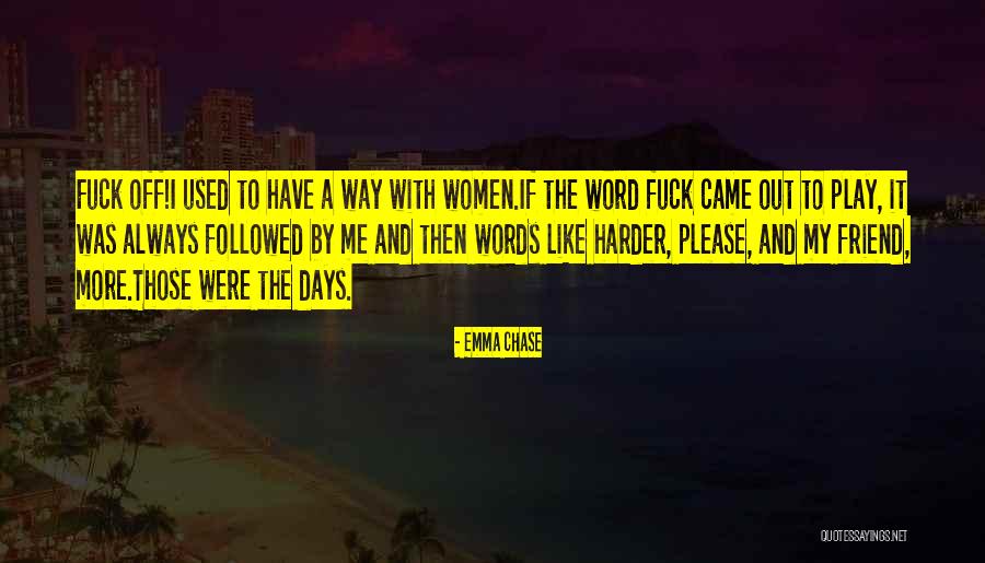Triumphantly Sentence Quotes By Emma Chase Triumphantly Sentence Quotes By Emma Chase