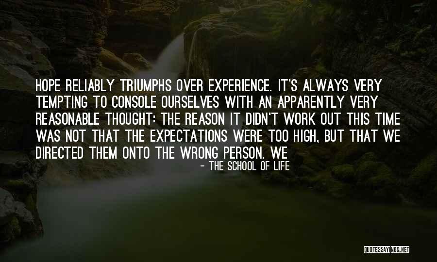 Triumphs Of Experience Quotes By The School Of Life