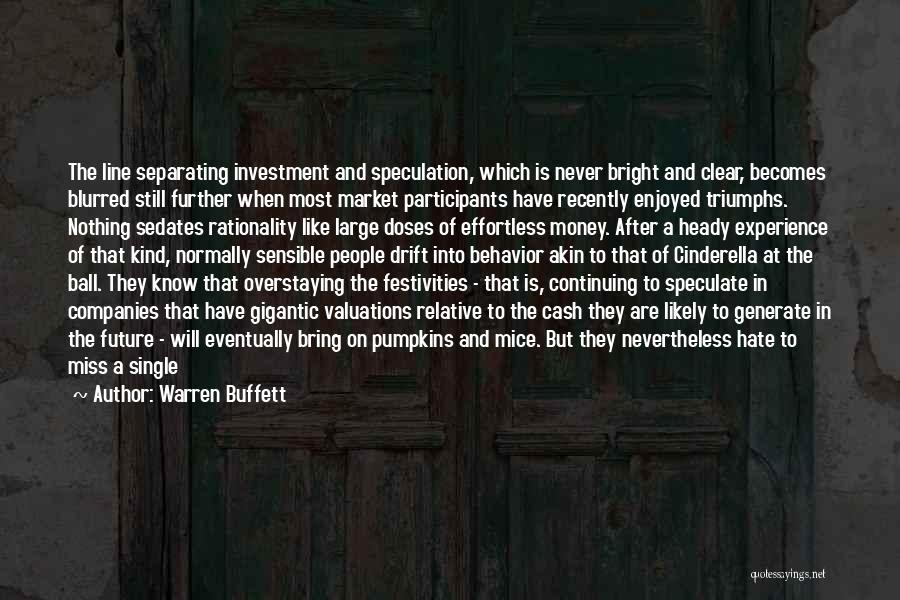 Triumphs Of Experience Quotes By Warren Buffett