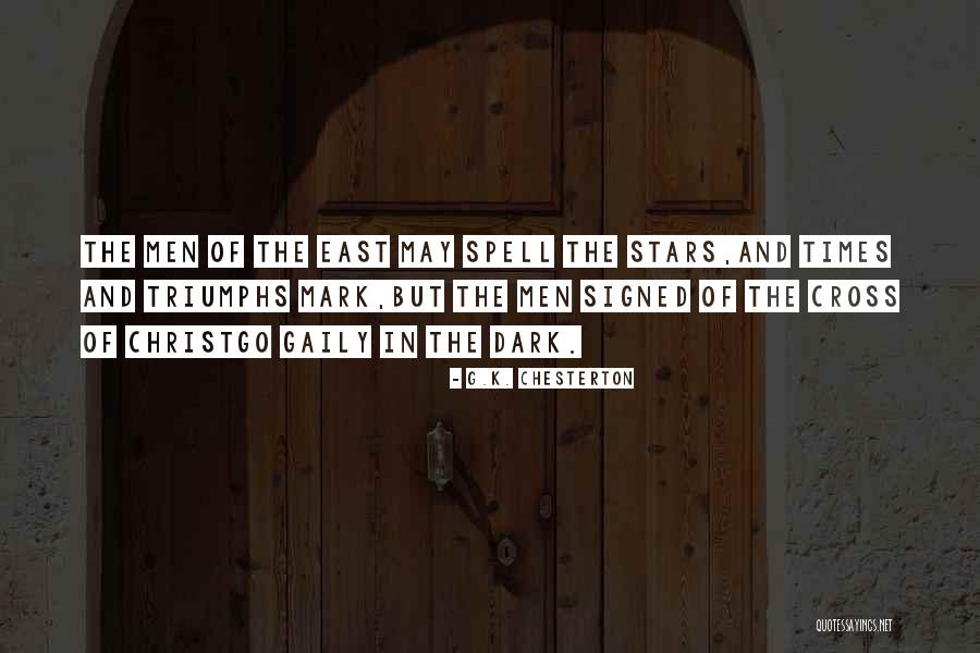 Triumphs Quotes By G.K. Chesterton Triumphs Quotes By G.K. Chesterton