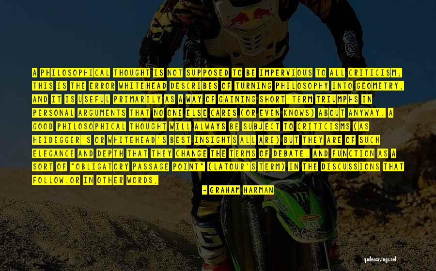 Triumphs Quotes By Graham Harman Triumphs Quotes By Graham Harman