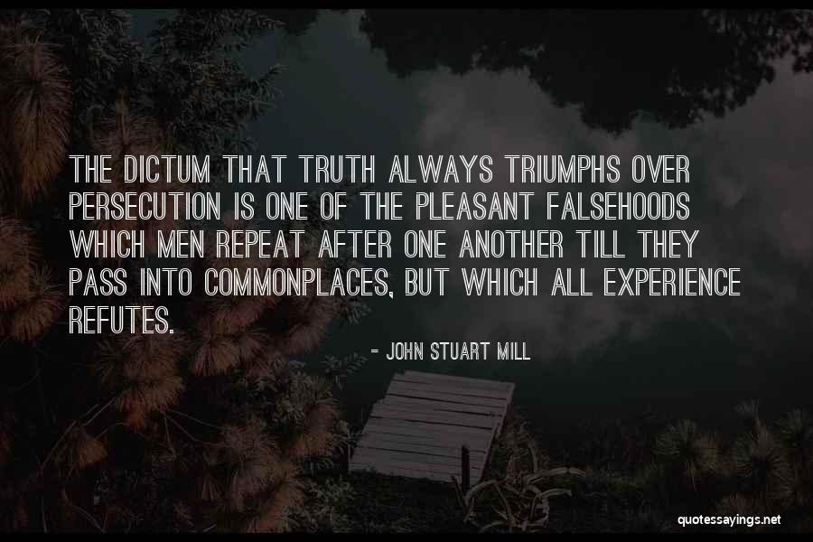 Triumphs Quotes By John Stuart Mill