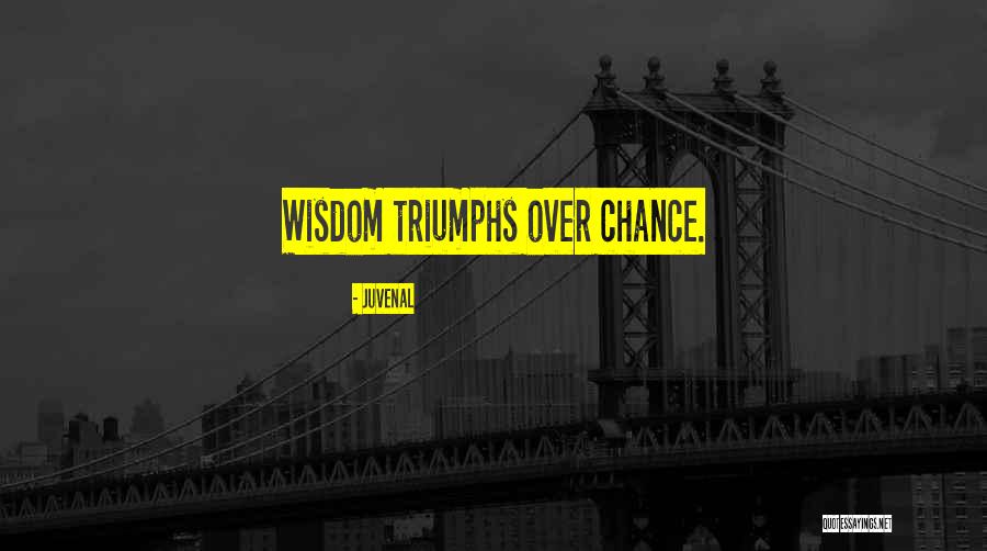 Triumphs Quotes By Juvenal Triumphs Quotes By Juvenal