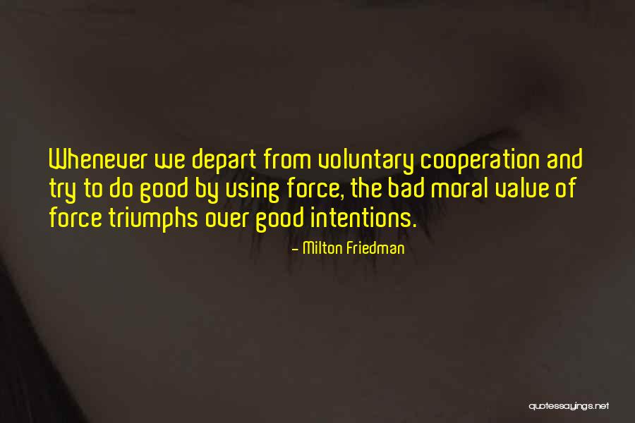Triumphs Quotes By Milton Friedman Triumphs Quotes By Milton Friedman