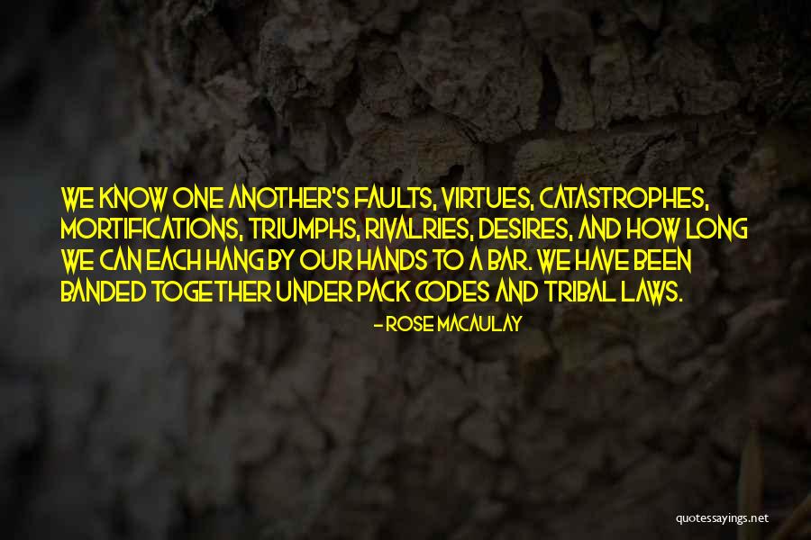 Triumphs Quotes By Rose Macaulay Triumphs Quotes By Rose Macaulay