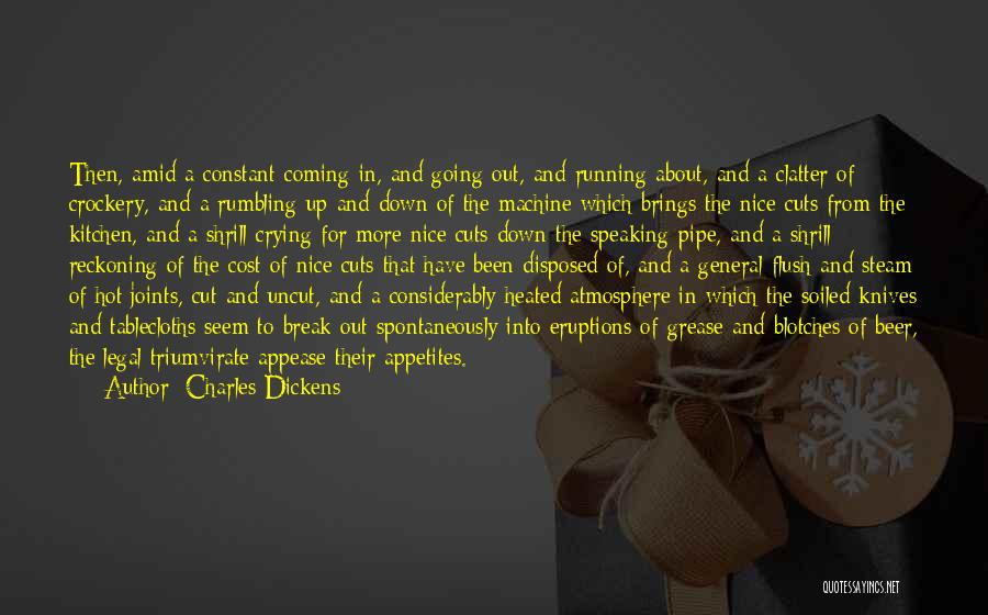 Triumvirate Quotes By Charles Dickens