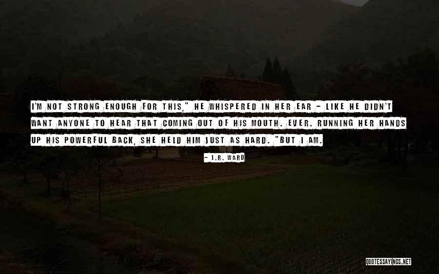 Trivelli Roccafluvione Quotes By J.R. Ward Trivelli Roccafluvione Quotes By J.R. Ward