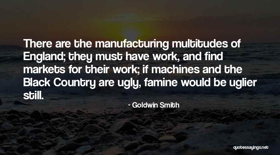 Trivers Quotes By Goldwin Smith