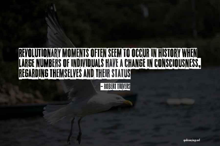 Trivers Quotes By Robert Trivers