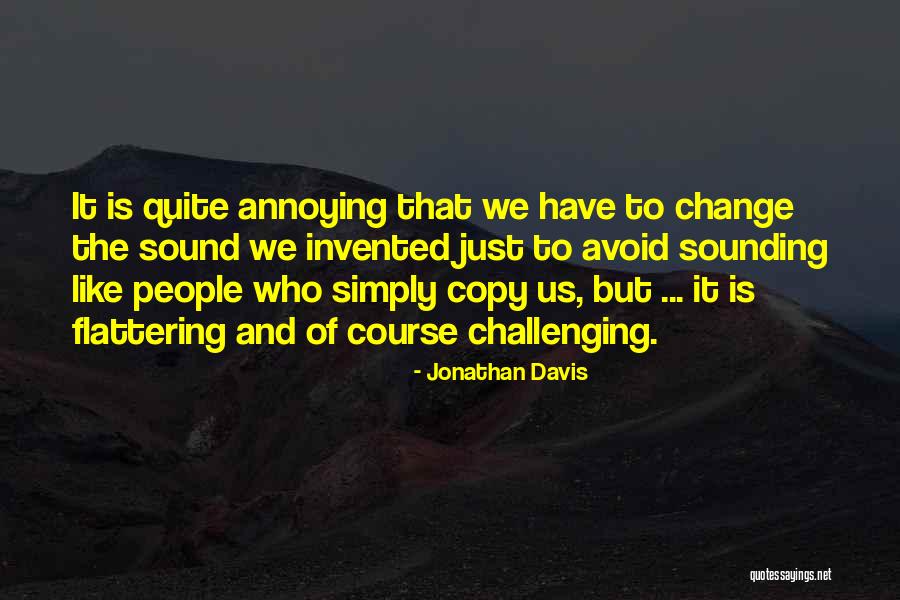 Trivette Tribute Quotes By Jonathan Davis Trivette Tribute Quotes By Jonathan Davis
