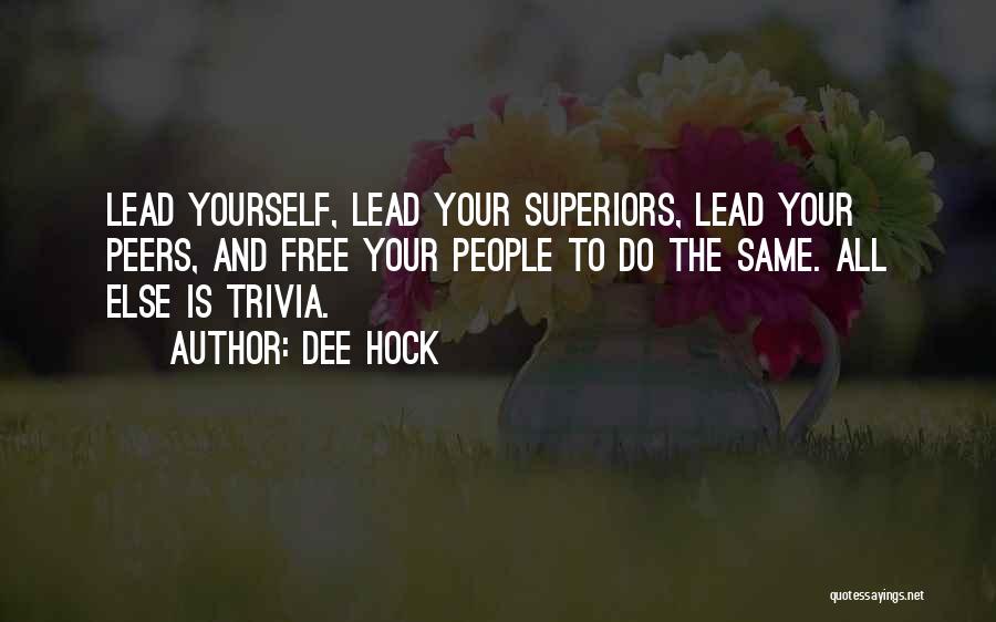 Trivia Quotes By Dee Hock