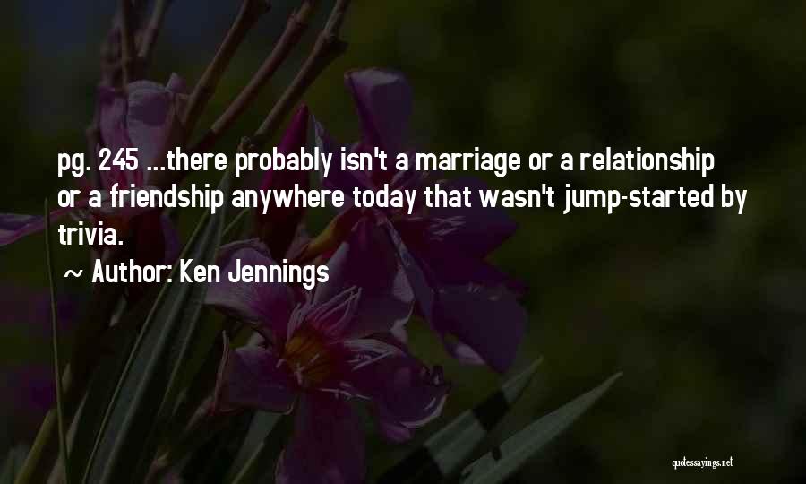 Trivia Quotes By Ken Jennings