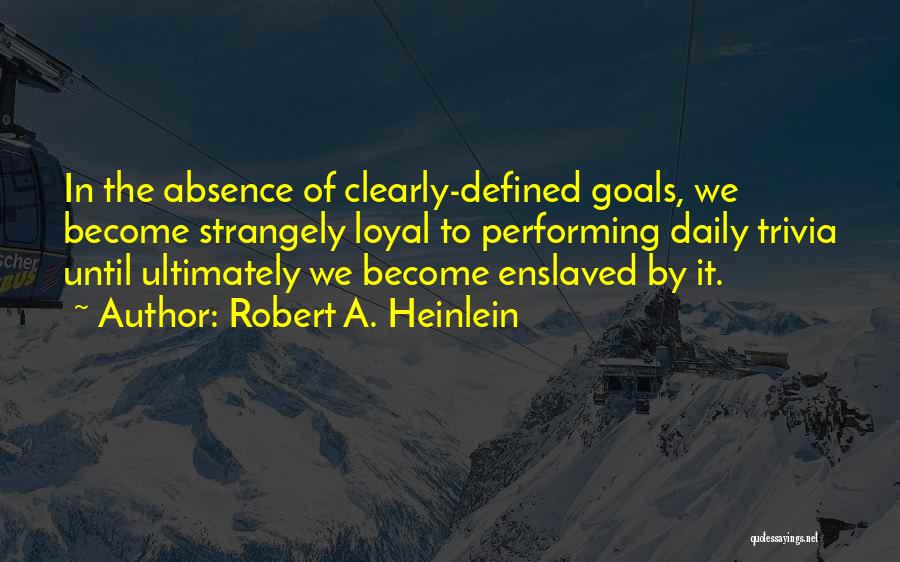 Trivia Quotes By Robert A. Heinlein