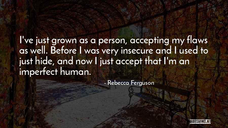 Trivikram Hit Quotes By Rebecca Ferguson Trivikram Hit Quotes By Rebecca Ferguson