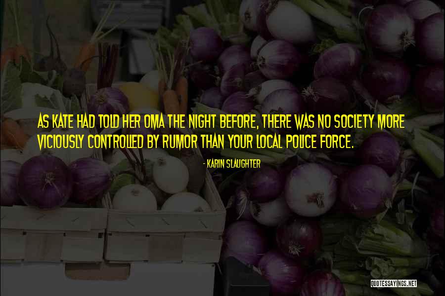Trivulzio Genealogy Quotes By Karin Slaughter Trivulzio Genealogy Quotes By Karin Slaughter