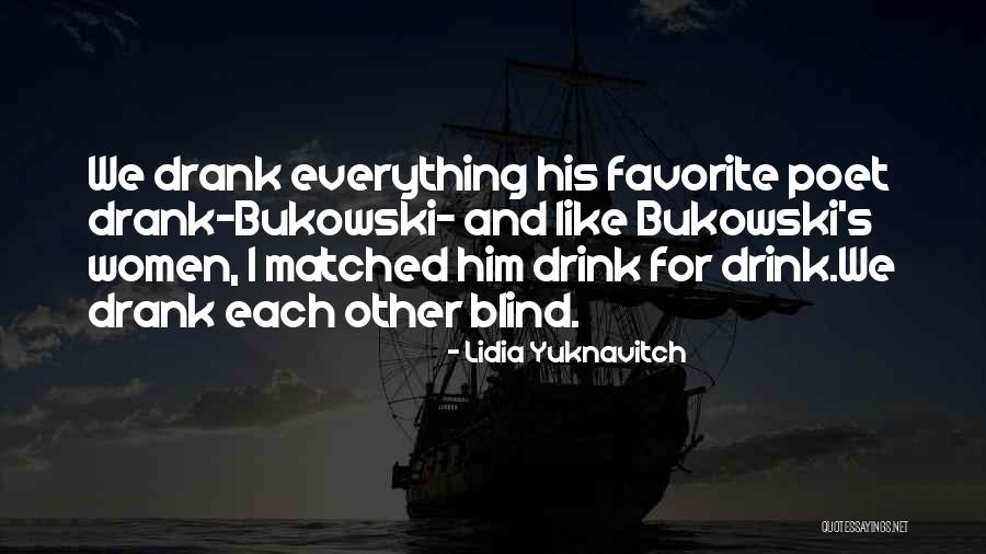 Trixia Mora Quotes By Lidia Yuknavitch Trixia Mora Quotes By Lidia Yuknavitch