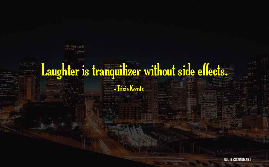 Trixie Koontz Quotes 1664510 Trixie Koontz Quotes 1664510