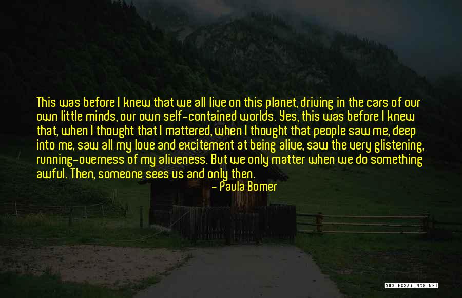 Trixie Norton Quotes By Paula Bomer Trixie Norton Quotes By Paula Bomer