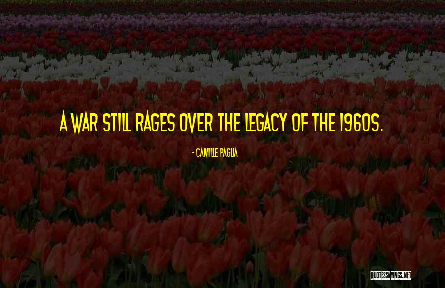 Trizas Definicion Quotes By Camille Paglia Trizas Definicion Quotes By Camille Paglia