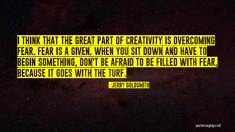 Trjavaid Quotes By Jerry Goldsmith Trjavaid Quotes By Jerry Goldsmith