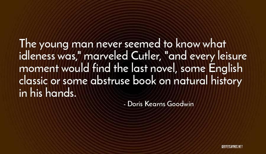 Trnjenje Na Racete Quotes By Doris Kearns Goodwin Trnjenje Na Racete Quotes By Doris Kearns Goodwin