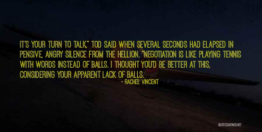 Troas Turkey Quotes By Rachel Vincent Troas Turkey Quotes By Rachel Vincent